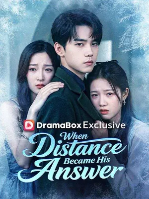 When Distance Became His Answer (DUBBED)