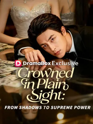 Crowned in Plain Sight: From Shadows to Supreme Power(DUBBED)