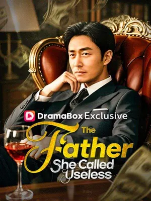 The Father She Called Useless (DUBBED)