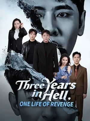 Three Years in Hell, One Life of Revenge