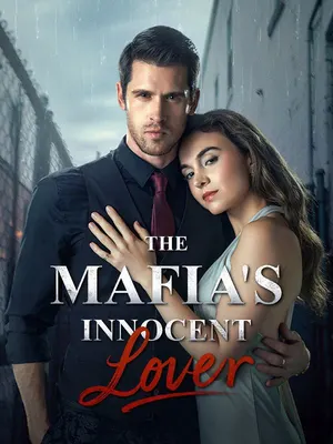 The Mafia's Innocent Lover