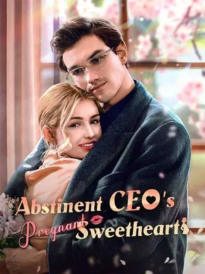 Abstinent CEO's Pregnant Sweetheart
