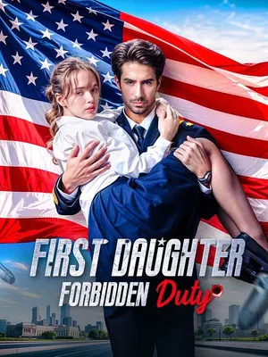 First Daughter:Forbidden Duty