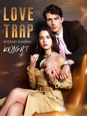 Love Trap with My Dashing Knight