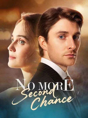 No More Second Chance