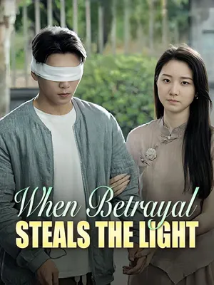 When Betrayal Steals the Light