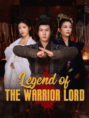 Legend of the Warrior Lord