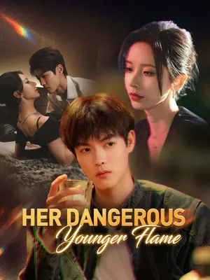 Her Dangerous Younger Flame
