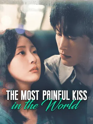 The Most Painful Kiss in the World