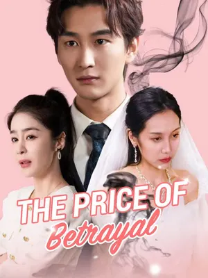 The Price of Betrayal