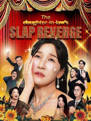 The Daughter-in-Law's Slap Revenge