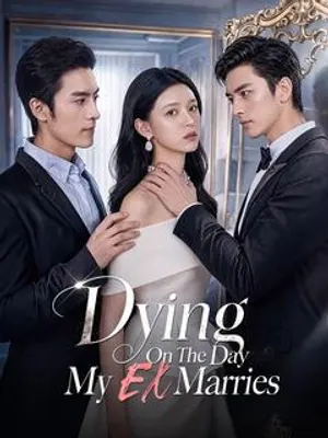 Dying On The Day My Ex Marries