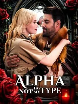 Alpha Is Not My Type