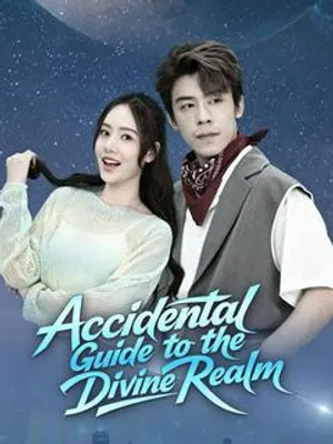 Accidental Guide to the Divine Realm