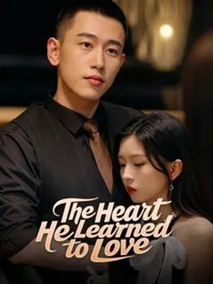 The Heart He Learned to Love