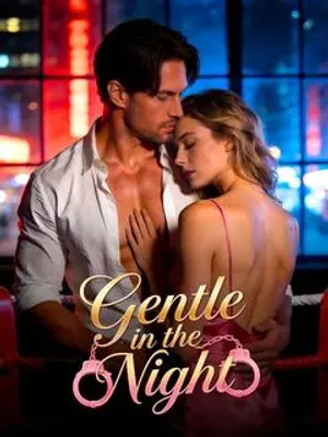 Gentle in the Night