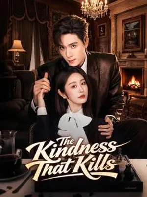 The Kindness That Kills
