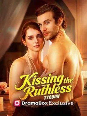 Kissing the Ruthless Tycoon