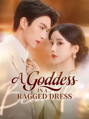 A Goddess in a Ragged Dress