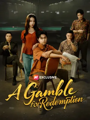 A Gamble for Redemption