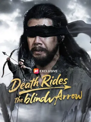 Death Rides the Blind Arrow