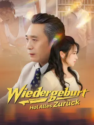 Wiedergeburt: Hol Alles Zurück