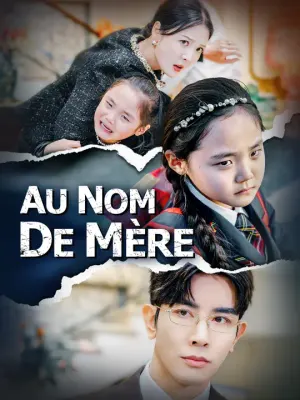 AU NOM DE MÈRE