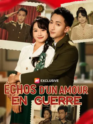 ÉCHOS D'UN AMOUR EN GUERRE