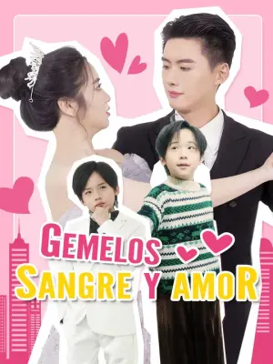 Gemelos, sangre y amor