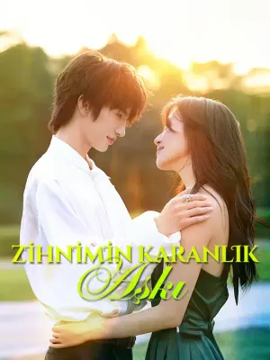 ​Zihnimin Karanlık Aşkı