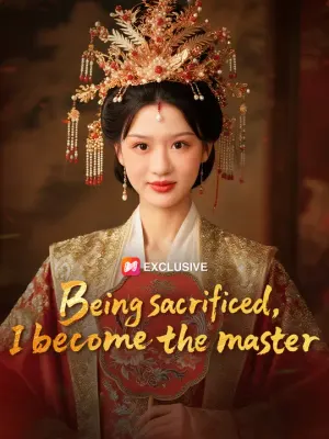 Being sacrificed, I become the master