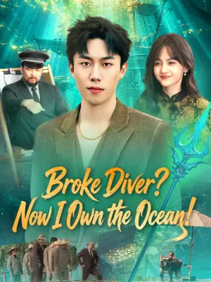 Broke Diver? Now I Own the Ocean!