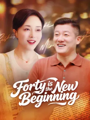 Forty is the New Beginning