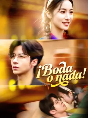 ¡Boda o nada!