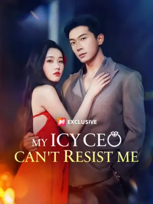 My Icy CEO Can't Resist Me