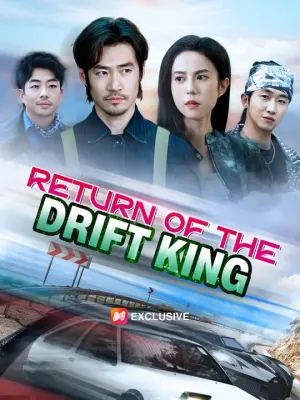 (Dubbed)Return of the Drift King