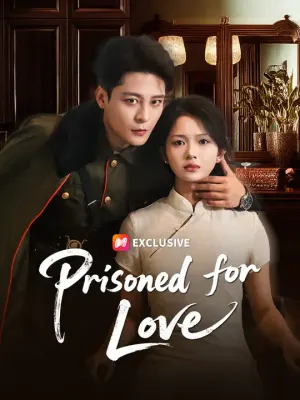 Prisoned for Love