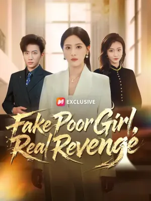 Fake Poor Girl, Real Revenge