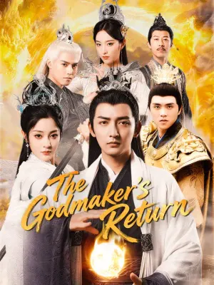 The Godmaker’s Return