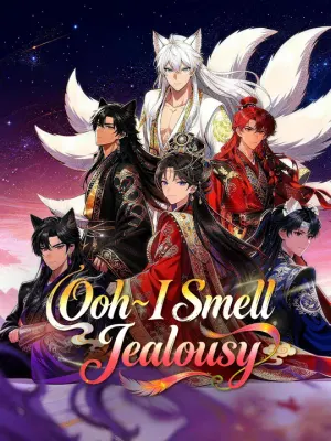 Ooh, I Smell Jealousy