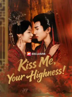 Kiss Me, Your Highness!