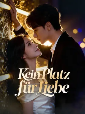 Kein Platz für Liebe