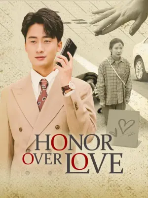 Honor Over Love