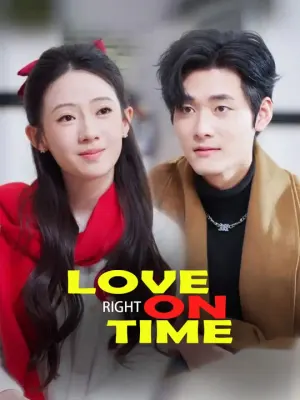 Love, Right on Time