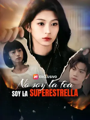 (Doblado) No soy la fea, soy la superestrella