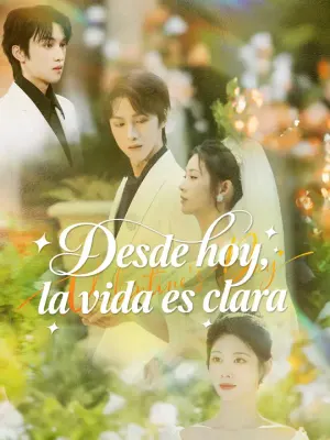 Desde hoy, la vida es clara