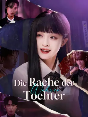 Die Rache der wahren Tochter