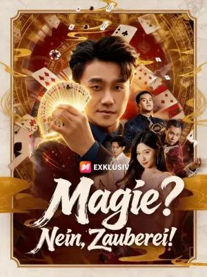 Magie? Nein, Zauberei!