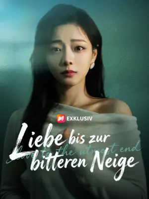 Liebe bis zur bitteren Neige