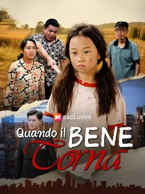 Quando il Bene Torna